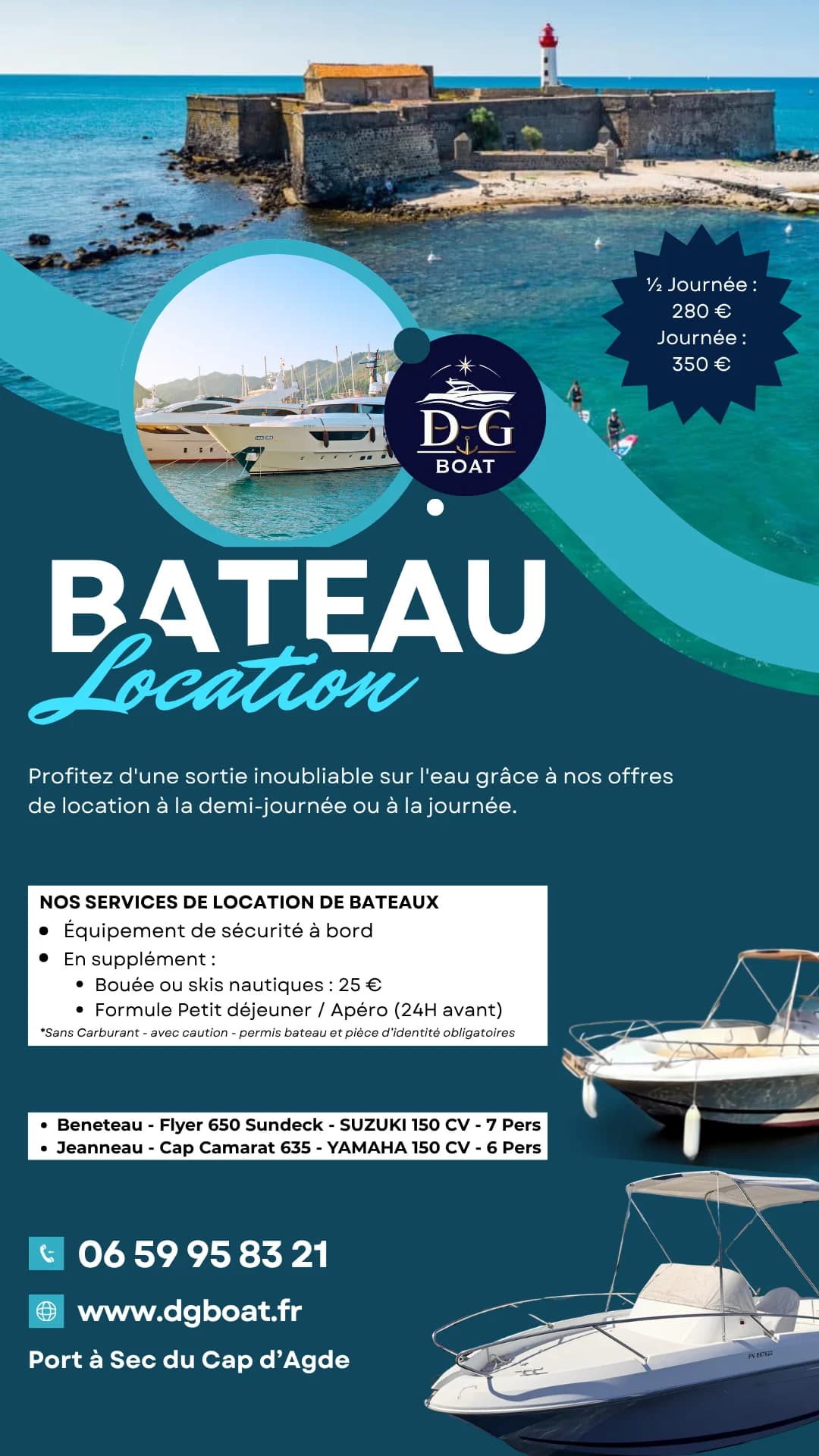 DG BOAT — Agde — Cap d'Agde Méditerranée